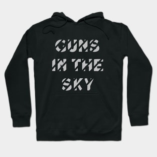 Guns In The Sky, silver Hoodie